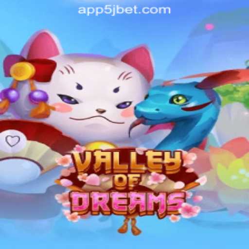 Exploring ValleyofDreams: A Journey Through 5J.BET Oficial Slots Brasil #1